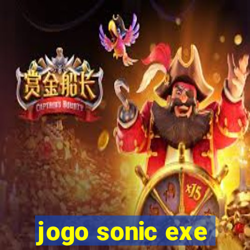 jogo sonic exe